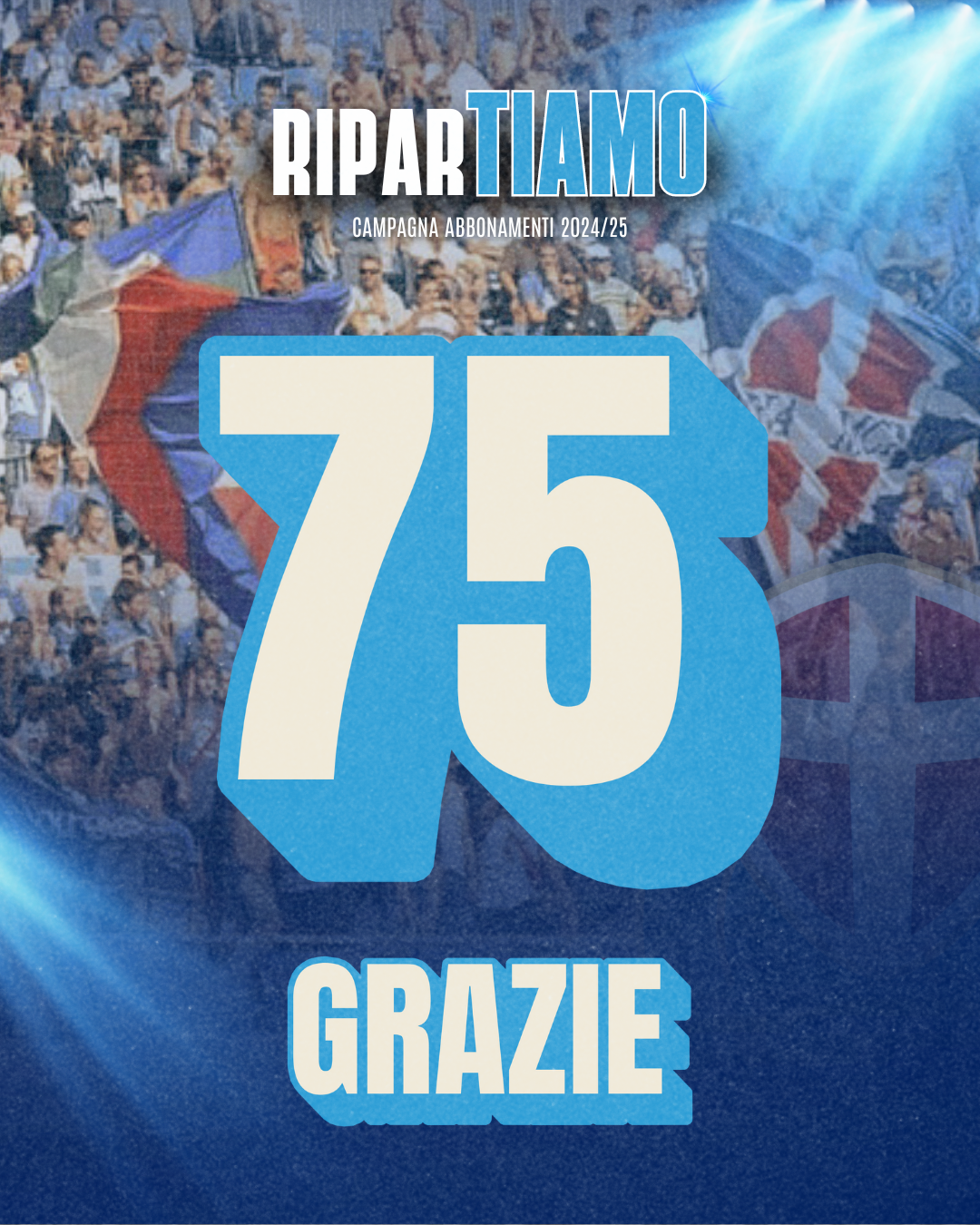 Read more about the article Grazie ai primi 75 tifosi azzurri