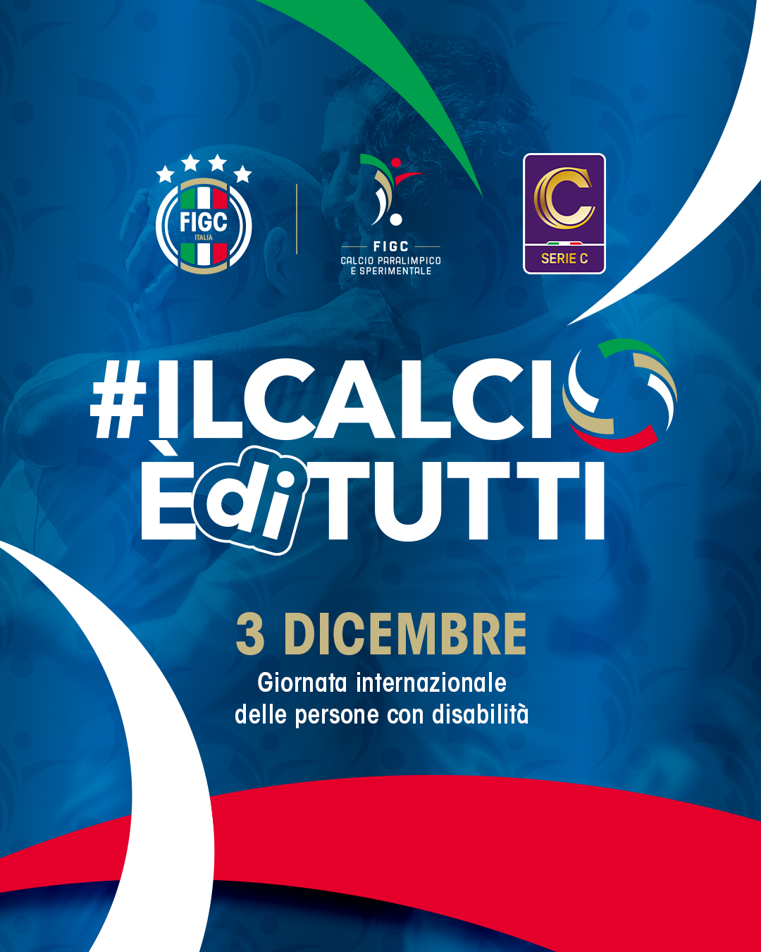 Read more about the article La Serie C e la DCPS insieme per la giornata internazionale dei diritti delle persone con disabilità